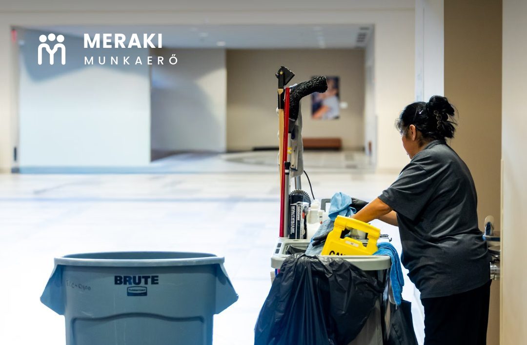 Közterületi takarító — szállodai munka Budapesten, Meraki